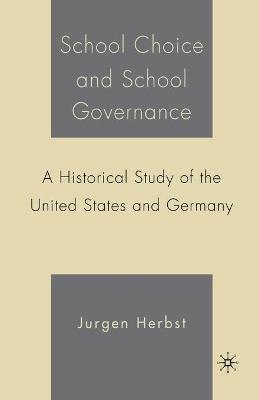 Cover of School Choice and School Governance