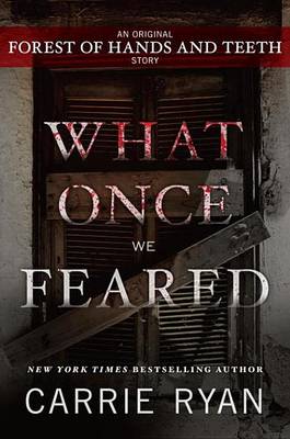 Book cover for What Once We Feared