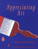 Cover of Appreciating Art (Grade 1)