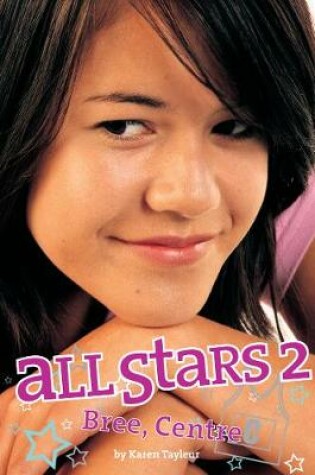 Cover of All Stars 2: Bree, Centre