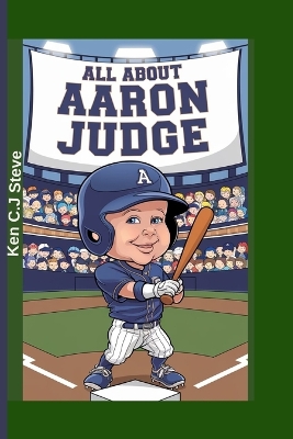 Book cover for All About Aaron Judge