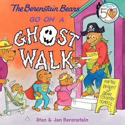 Book cover for The Berenstain Bears Go on a Ghost Walk
