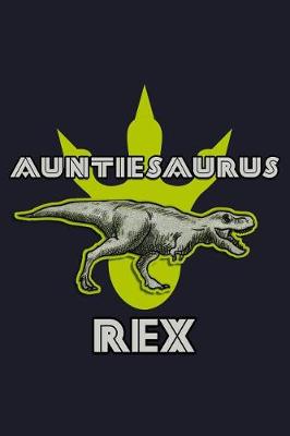 Book cover for Auntiesaurus Rex