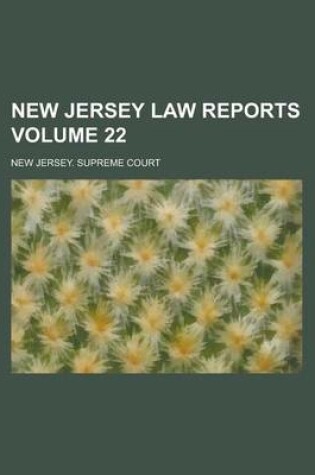 Cover of New Jersey Law Reports Volume 22