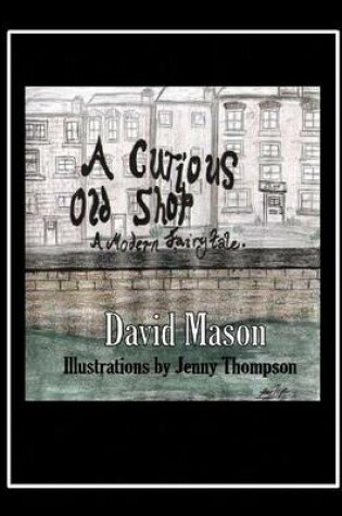 Cover of A Curious Old Shop
