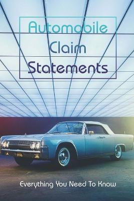 Cover of Automobile Claim Statements