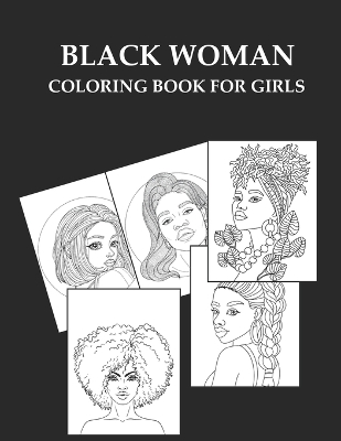 Book cover for Black Woman Coloring Book For Girls