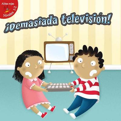 Book cover for Demasiada Television! (Too Much TV!)