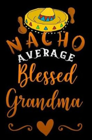Cover of nacho average blessed grandma