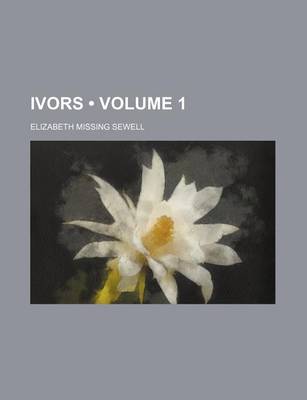 Book cover for Ivors (Volume 1)