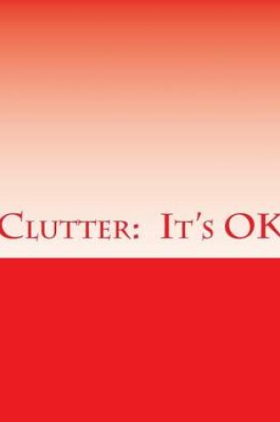 Cover of Clutter