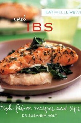 Cover of Eat Well, Live Well with IBS