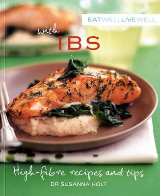 Cover of Eat Well, Live Well with IBS