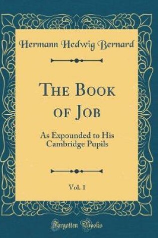 Cover of The Book of Job, Vol. 1