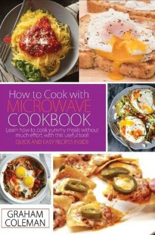 Cover of How to Cook with Microwave Cookbook