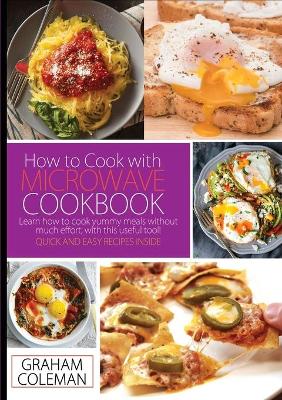 Cover of How to Cook with Microwave Cookbook