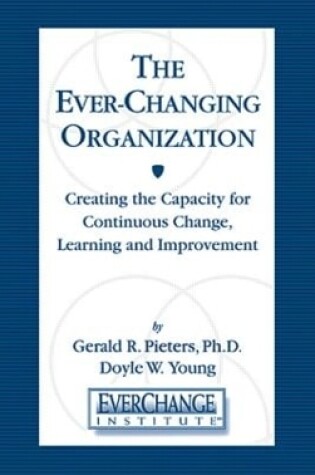 Cover of The Ever Changing Organization