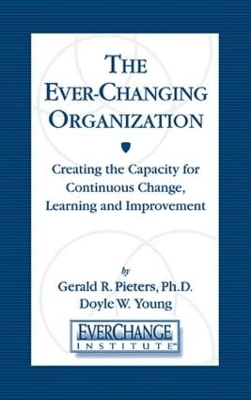 Book cover for The Ever Changing Organization