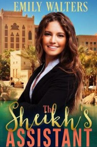 Cover of The Sheikh's Assistant