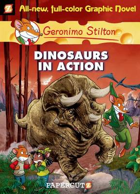 Cover of Geronimo Stilton #7: Dinosaurs in Action!