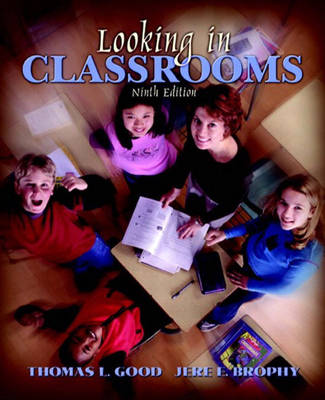 Book cover for Looking in Classrooms, MyLabSchool Edition