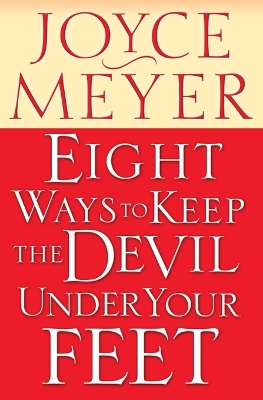 Book cover for Eight Ways to Keep Devil Under Your Feet