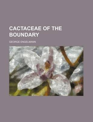 Book cover for Cactaceae of the Boundary
