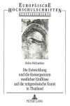 Book cover for Die Entwicklung Und Die Konsequenzen Westlicher Einfluesse Auf Die Zeitgenoessische Kunst in Thailand