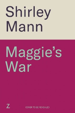 Cover of Maggie's War