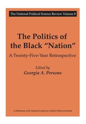 Cover of The Politics of the Black Nation