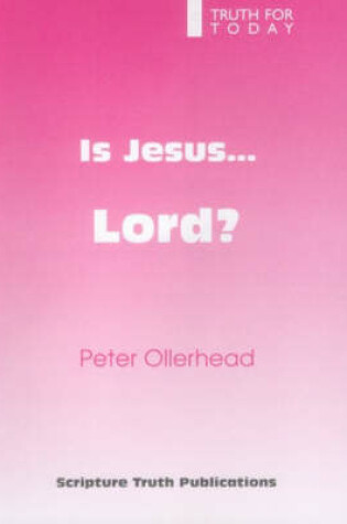 Cover of Is Jesus Lord?