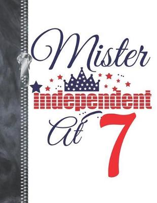 Book cover for Mister Independent At 7