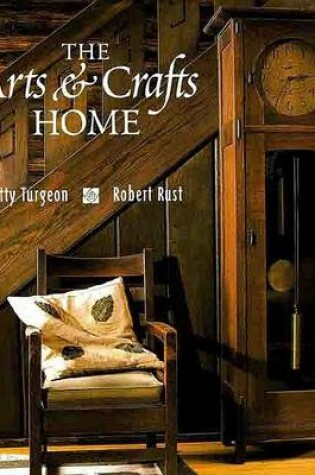 Cover of The Arts and Crafts Home