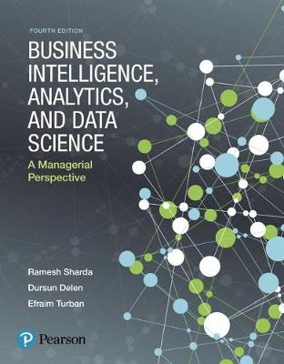 Book cover for Business Intelligence, Analytics, and Data Science