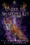 Book cover for Under the Shadow's Eye