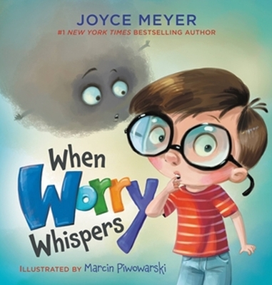 Book cover for When Worry Whispers