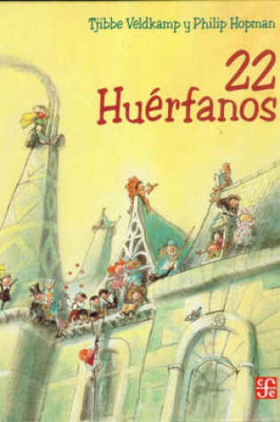 Cover of 22 Huerfanos