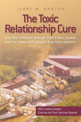 Book cover for The Toxic Relationship Cure