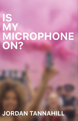 Cover of Is My Microphone On?