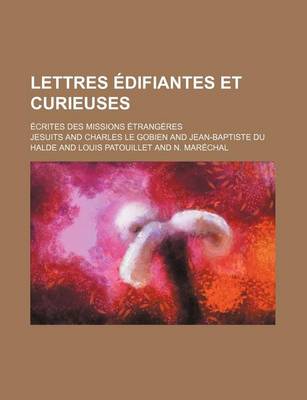 Book cover for Lettres Edifiantes Et Curieuses (34); Ecrites Des Missions Etrangeres