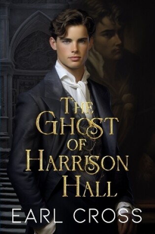 Cover of The Ghost Of Harrison Hall