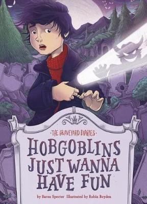 Book cover for Hobgoblins Just Wanna Have Fun: Book 8