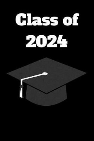 Cover of Class of 2024