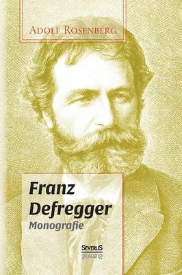 Book cover for Franz Defregger. Monografie