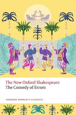 Book cover for The Comedy of Errors The New Oxford Shakespeare