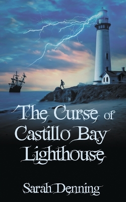 Cover of The Curse of Castillo Bay Lighthouse