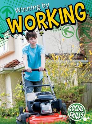 Book cover for Winning by Working