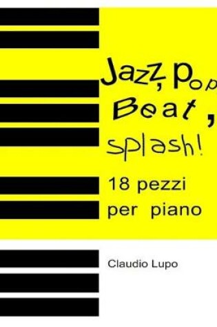 Cover of Jazz, Pop, Beat, Splash!