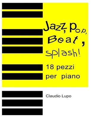 Book cover for Jazz, Pop, Beat, Splash!