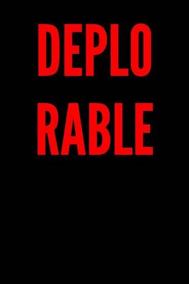 Book cover for Deplorable